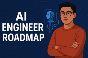 AI Engineer Roadmap